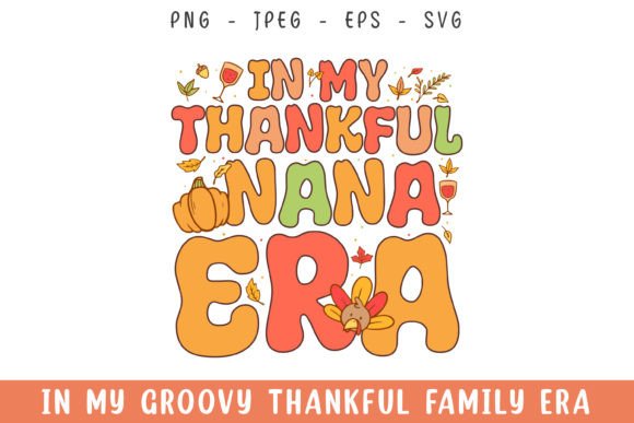 In My Nana Era Groovy Retro SVG Design Review