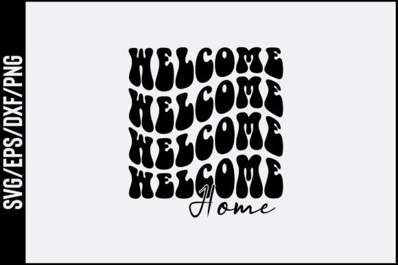 Welcome Home Retro Svg Design Review
