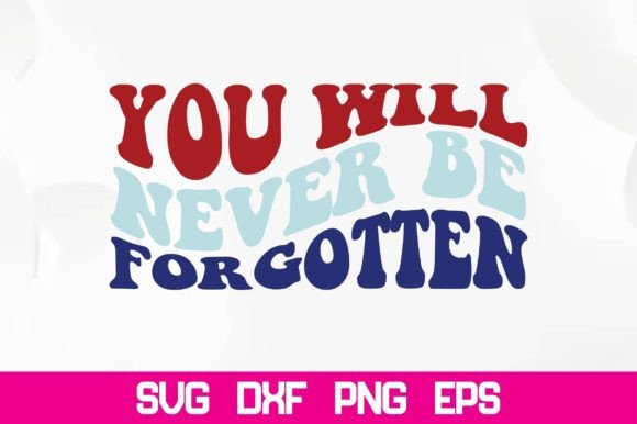 You Will Never Be Forgotten Retro SVG Review